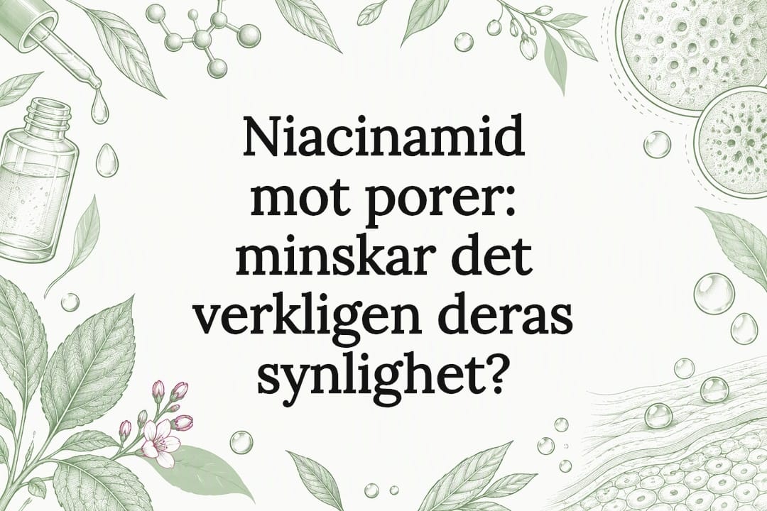 Dekorativ illustration om niacinamid och porer